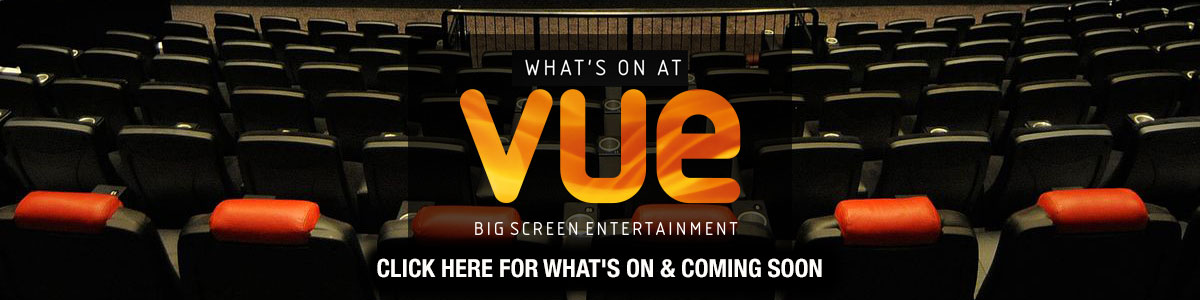 What's on at Vue Cinema